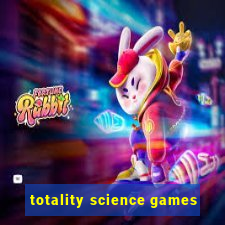 totality science games